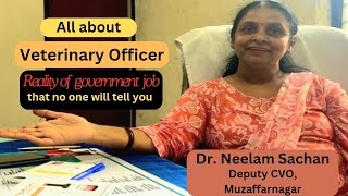 Government job in Veterinary  Dr Neelam Sachan  Deputy CVO  Muzaffarnagar🔥🔥 [upl. by Htiekal794]