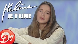 Hélène  Je taime clip 1995 [upl. by Nierman]