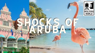 Aruba 10 Shocks of Visiting Aruba [upl. by Gwyn]