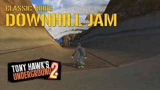 Tony Hawks Underground 2  Classic Mode Downhill Jam Sick Difficulty [upl. by Aitahs]