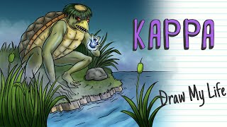 KAPPA THE JAPANESE WATERDEMON  Draw My Life [upl. by Chaker]