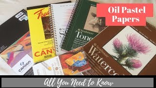 Oil pastel – Paper and Surfaces – All you need to know [upl. by O'Connell]