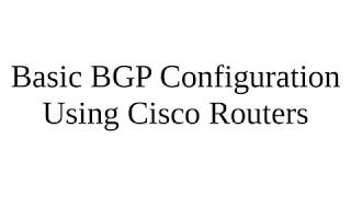 PacketTracer  Basic BGP Configuration Using Cisco Routers [upl. by Evannia]