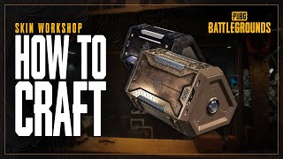 PUBG Workshop  How To Craft  PUBG [upl. by Fedora755]