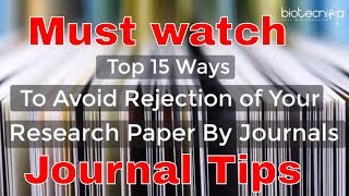 📔 Top 15 Ways To Avoid Rejection of Your Research Paper By Journals [upl. by Wanfried]