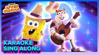 Sandy’s Surf n’ Turf SING ALONG 🌊🌵 Saving Bikini Bottom The Sandy Cheeks Movie  Netflix [upl. by Netsirhk617]