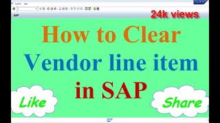 How to Clear Vendor Line Item in SAP [upl. by Vasilek]