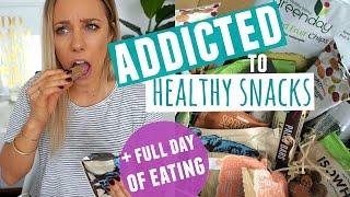 Addicted to Healthy Snacks  Full Day Of Eating [upl. by Balthazar]