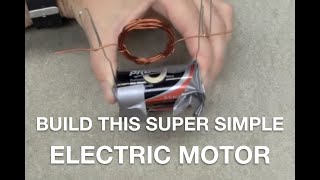 How to build a super simple electric motor [upl. by Miehar]