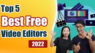 Top 5 Best Free Video Editing Software for Windows PC amp Mac  2022 [upl. by Adnirual]