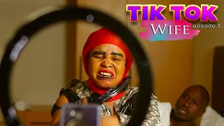 THE TIKTOK WIFE Episode 3 [upl. by Bacon]