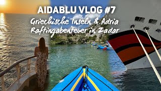 AIDAblu Griechenlnd amp Adria Vlog 7 Raftingabenteuer in Zadar [upl. by Merta]