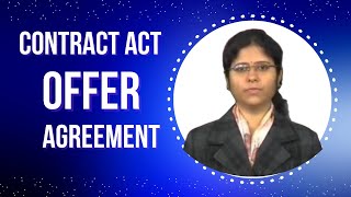 Offer Contract Act Definition Explanation ICA Indian Contract Act [upl. by Annuahs]