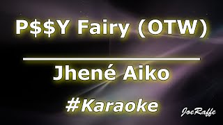 Jhené Aiko  PY FAIRY OTW Karaoke [upl. by Homer]