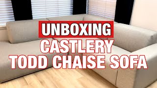 UNBOXING CASTLERY TODD CHAISE SOFA [upl. by Papke958]