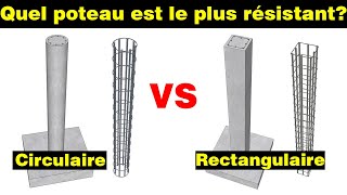 Quel poteau est le plus résistant  Circulaire ou Rectangulaire 🤔 [upl. by Lanti]