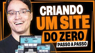 CRIANDO UM SITE DO ZERO SEM PROGRAMAÇÃO  Passo a Passo COMPLETO [upl. by Avron801]