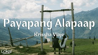 Payapang Alapaap by Krissha Viaje Lyrics [upl. by Yenwat]