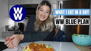 What I Eat In A Day  WW Blue Plan  Weight Watchers 2020 [upl. by Ayot]