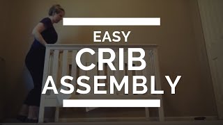 How to Easily Assemble a Crib [upl. by Anastasie]