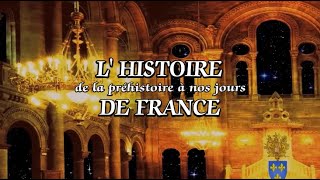 Histoire de France  De la préhistoire à nos jours [upl. by Aray288]