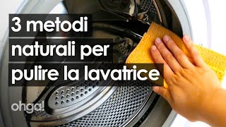 Come pulire la lavatrice trucchi efficaci e naturali per eliminare muffe e calcare [upl. by Costanza416]