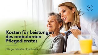 Kosten für Leistungen des ambulanten Pflegedienstes [upl. by Koloski]