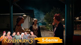 «Келінжан 3» телехикаясы 5бөлім Телесериал «Келинжан 3» 5серия субтитры на рус [upl. by Maribelle]