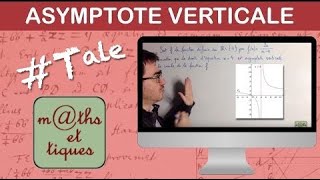 Démontrer quune droite est asymptote verticale  Terminale [upl. by Amerak461]