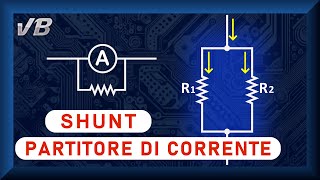 Partitore di corrente  Shunt [upl. by Eigroeg]