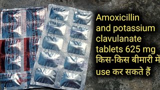 Amoxicillin and potassium clavulanate tablets IP 625 mg use for hindi [upl. by Quenby]