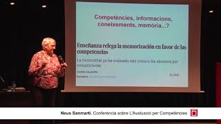 Conferència quotLavaluació per competènciesquot a càrrec de Neus Sanmartí [upl. by Appel224]