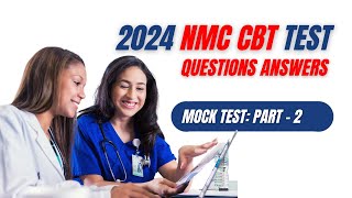 2024 NMC CBT Mock Test PART2 MCQ Nursing Sample Questions and Answers 2650 for UK amp Ireland [upl. by Squier555]