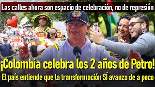 🚨EN VIVO Colombia celebra en las calles los 2 años del Gob Petro “el mejor voto de mi vida” [upl. by Damour]