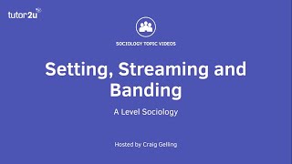 Relationships and Processes within Schools Setting Streaming and Banding [upl. by Fabriane]