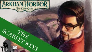 A New Journey Begins  The Scarlet Keys 0  Arkham Horror The Card Game [upl. by Norved]