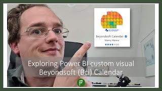 Exploring the Beyondsoft Calendar visual in Power BI [upl. by Cerys208]