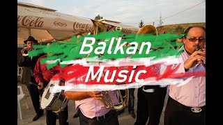 Ultimate BALKAN music playlist  Popular Balkan folk gyspy and fanfare songs [upl. by Remsen]