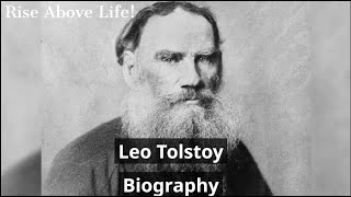 Leo Tolstoy Biography [upl. by Edmondo]