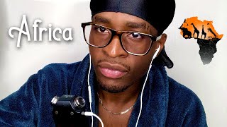 ASMR  African Accent [upl. by Hubing]