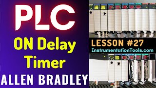 PLC Training 27  ON Delay Timer in PLC [upl. by Coreen521]