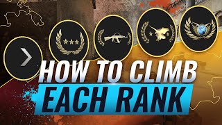 HOW TO CLIMB EACH RANK amp ESCAPE YOUR ELO  CSGO [upl. by Marian129]