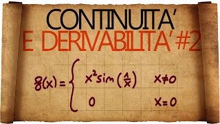 Continuità e Derivabilità Esercizi Classici 2 [upl. by Ym]