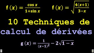 DERIVATION 10 Techniques de calcul de dérivées [upl. by Jarita]