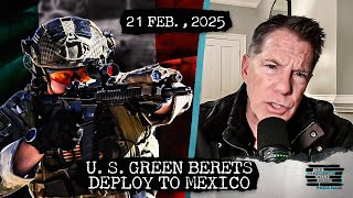 US Green Berets Deploy To Mexico amp Russia Pushes NATO Withdrawal [upl. by Trilbie373]