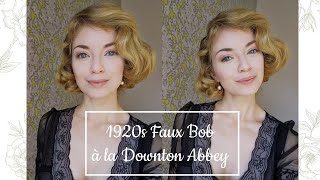 1920s Downton Abbey Hairstyle  Faux Bob Vintage Tutorial [upl. by Nitsir]