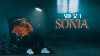 Mok Saib  Sonia Official Video [upl. by Dedie729]