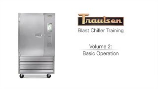 BLAST CHILLER TRAINING VOL 2 Basic Operation [upl. by Knutson]