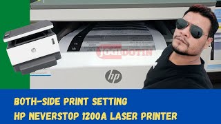 Both Side Print On HP Neverstop 1200a Laser Printer [upl. by Aderf807]