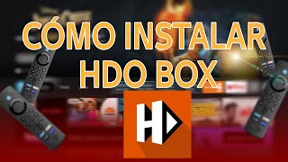 Cómo Instalar HDO BOX en FireStick 2024 [upl. by Anasus335]